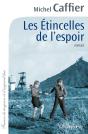 Les Étincelles De L'Espoir - Preview