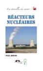 Les Étincelles Du Savoir... : Réacteurs Nucléaires - Preview