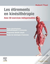 Les Étirements En Kinésithérapie - Avec 50 Exercices Indispensables