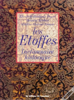 Capa do artigo Les Etoffes ; Dictionnaire Historique