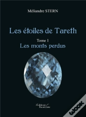 Capa do artigo Les Etoiles De Tareth T.1 ; Les Monts Perdus