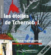 Les Etoiles De Tchernobyl