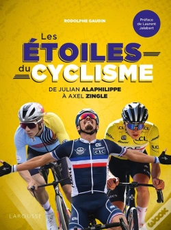 Capa do artigo Les Étoiles Du Cyclisme : De Julian Alaphilippe À Axel Zingle