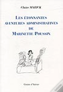 Capa do artigo Les Étonnantes Aventures Administratives De Marinette Poussin