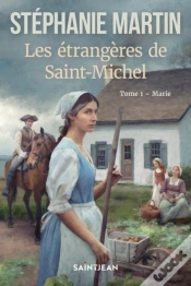 Capa do artigo Les Étrangères De Saint-Michel, Tome 1