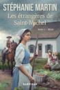 Les Étrangères De Saint-Michel, Tome 1 - Preview