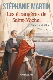 Capa do artigo Les Étrangères De Saint-Michel Tome 2 : Bénédicte