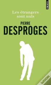 Les Étrangers Sont Nuls