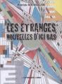 Les Etranges Nouvelles D'Ici Bas - Preview