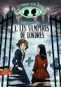 Les Étranges Soeurs Wilcox Tome 1 : Les Vampires De Londres - Preview