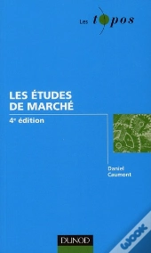 Les Études De Marché (4e Édition)