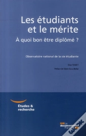 Les Étudiants Et La Croyance En La Méritocratie ; À Quoi Bon Être Diplômé ?