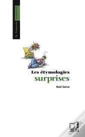 Les Étymologies Surprises