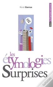 Les Étymologies Surprises