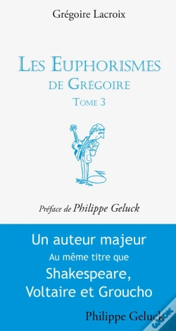 Capa do artigo Les Euphorismes De Grégoire Tome 3