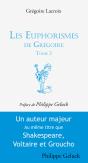 Les Euphorismes De Grégoire. Tome 3 - Preview
