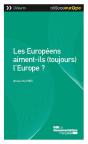 Les Européens Aiment-Ils (Toujours) L'Europe? - Preview