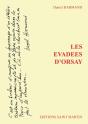 Les Evadees D'Orsay - Preview