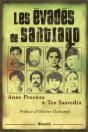 Les Évadés De Santiago - Preview