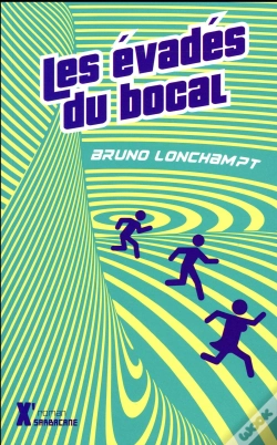 Capa do artigo Les Évadés Du Bocal