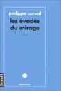 Les Evades Du Mirage - Preview