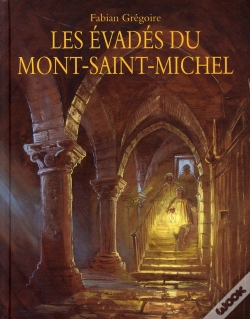 Capa do artigo Les Evades Du Mont Saint Michel