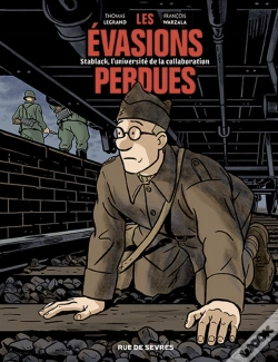 Capa do artigo Les Évasions Perdues : Stablack, L'Université De La Collaboration