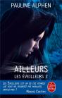 Les Éveilleurs T.2 ; Ailleurs - Preview