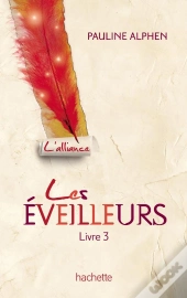 Les Eveilleurs - T.3 -