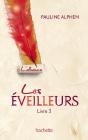 Les Eveilleurs - T.3 - - Preview