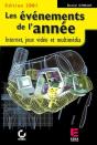 Les Evenements De L'Annee ; Internet Jeux Video Et Multimedia - Preview