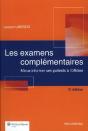 Les Examens Complémentaires (2e Édition) - Preview