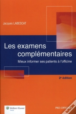 Capa do artigo Les Examens Complémentaires (2e Édition)