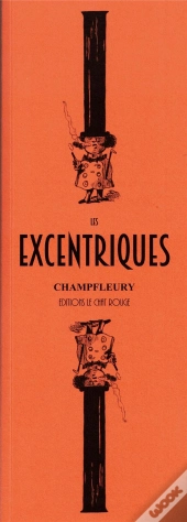 Les Excentriques