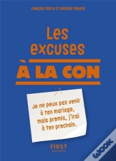 Les Excuses A La Con - Relie