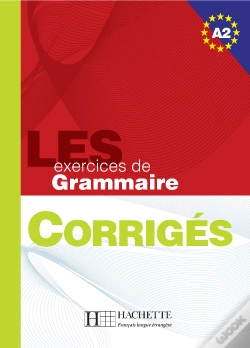 Capa do artigo Les Exercices De Grammaire A2 ; Corrigés Seuls