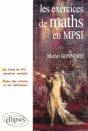 Les Exercices De Mathématiques En Mpsi - Un Choix De 412 Exercices Corrigés - Un Index Des Notions Et Des Définitions - Preview