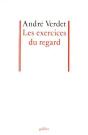 Les Exercices Du Regard - Preview