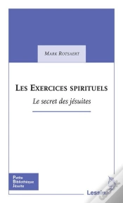 Capa do artigo Les Exercices Spirituels ; Le Secret Des Jésuites