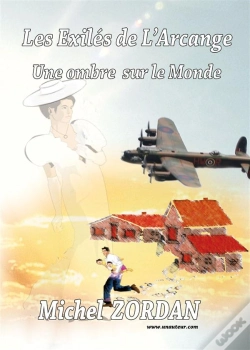 Capa do artigo Les Exiles De L'Arcange ; Une Ombre Sur Le Monde