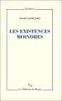 Les Existences Moindres - Preview