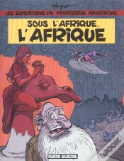 Capa do artigo Les Expeditions Du Professeur Armstrong ; Sous L