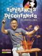 Les Expériences Décoiffantes Des Débrouillards - Preview