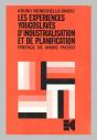 Les Expériences Yougoslaves D'Industrialisation Et De Planification - Preview