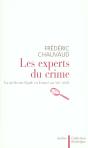 Les Experts Du Crime ; La Medecine Legale En France Au Xix Siecle - Preview