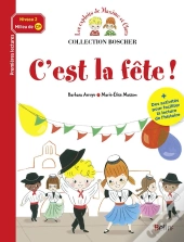 Les Exploits De Maxime Et Clara ; C'Est La Fête !