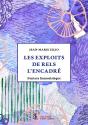 Les Exploits De Rels L'Encadré - Preview