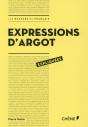 Les Expressions D'Argot Expliquées - Preview