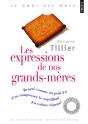 Les Expressions De Nos Grands-Mères - Preview