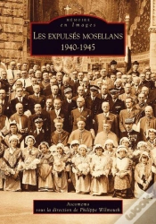 Capa do artigo Les Expulsés Mosellans : 1940-1945